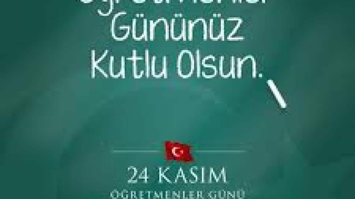 24 KASIM ÖĞRETMENLER GÜNÜ